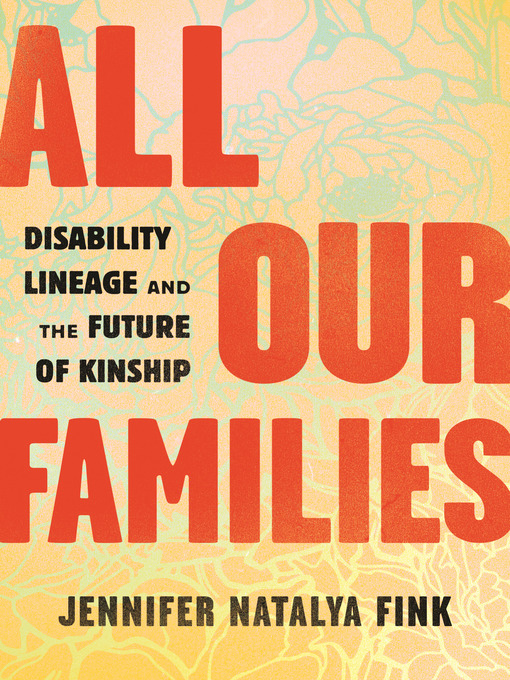 Title details for All Our Families by Jennifer Natalya Fink - Wait list